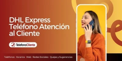 Dhl express teléfono atención al cliente