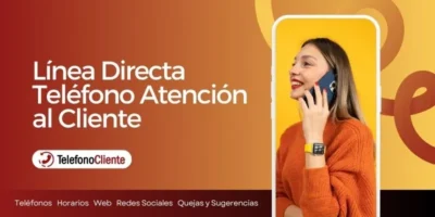 Línea Directa Teléfono Atención al Cliente