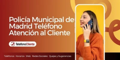 Policía Municipal de Madrid Teléfono Atención al Cliente